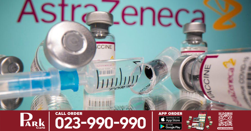 ក្រុមអ្នកជំនាញសុវត្ថិភាព WHO កំពុងធ្វើការពិនិត្យមើលវ៉ាក់សាំងរបស់ AstraZeneca ក្រោយមានរបាយការណ៍ពីបញ្ហាកកឈាម