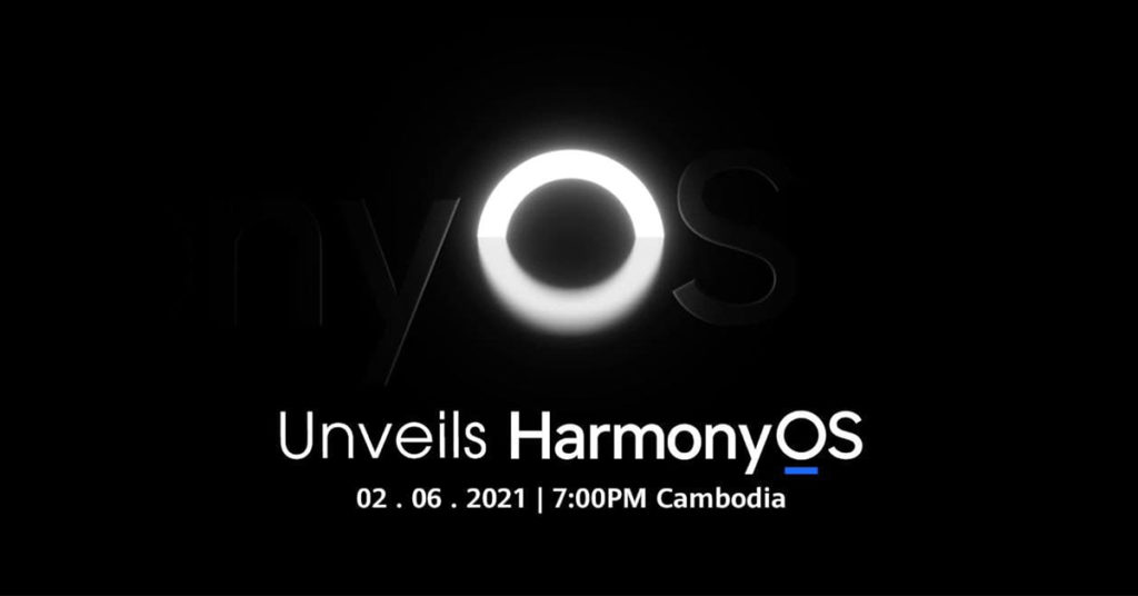 ទីបំផុត HarmonyOS ប្រព័ន្ធប្រតិបត្តិការរបស់ក្រុមហ៊ុនបច្ចេកវិទ្យាយក្ស Huawei នឹងដាក់សម្ពោធជាផ្លូវការ នៅថ្ងៃទី 02 ខែមិថុនា ឆ្នាំ2021 ឆាប់ៗខាងមុខនេះ