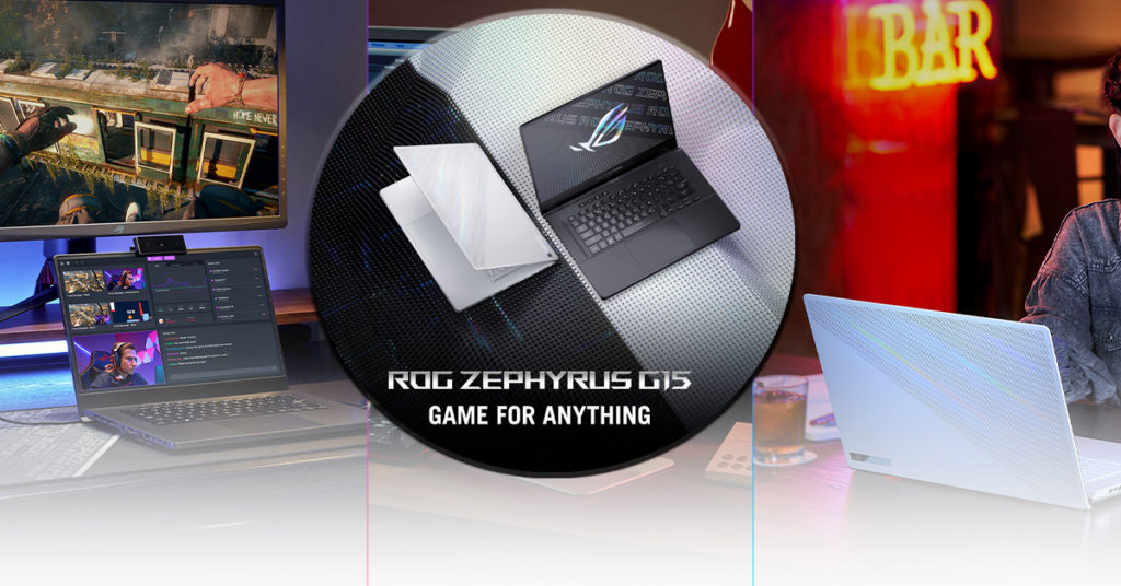 អនុភាពដ៏អស្ចារ្យនៃឡេបថប Gaming Zephyrus G15 ឆ្នាំ 2021 របស់ ROG