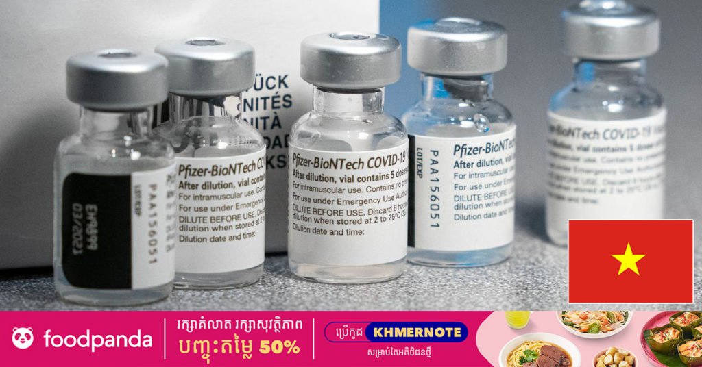 ប្រទេសវៀតណាមនឹងទទួលបានវ៉ាក់សាំងបង្ការជំងឺកូវីដ១៩ ដូសដំបូងរបស់ក្រុមហ៊ុន​ Pfizer នៅព្រឹកស្អែកនេះ