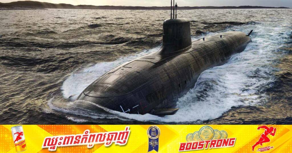 អង់គ្លេសចុះកិច្ចព្រមព្រៀងលើកគម្រោងផលិតនាវាមុជទឹកតម្លៃ ៤,៨ពាន់លានដុល្លារ