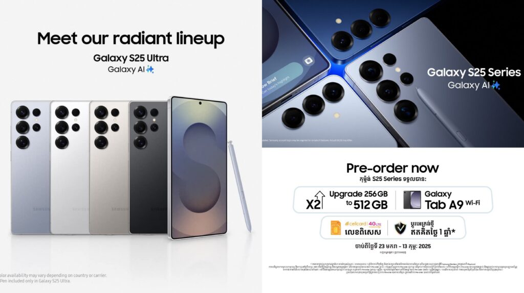 មកលើក​នេះពិតជាមិនធម្មតា! Samsung Galaxy S25 បច្ចេកវិទ្យា AI ពហុមុខងារ មានវត្តមានលើទីផ្សាកម្ពុជា ហើយ!