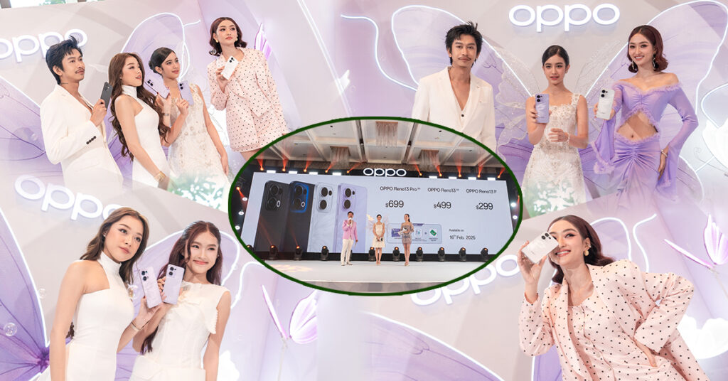 ទូរស័ព្ទថតរូបក្នុងទឹកដំបូងគេក្នុងប្រទេសកម្ពុជា OPPO Reno13 Series 5G សម្ពោធជាផ្លូវការហើយ និងបំពាក់ដោយ AI ទំនើបៗ