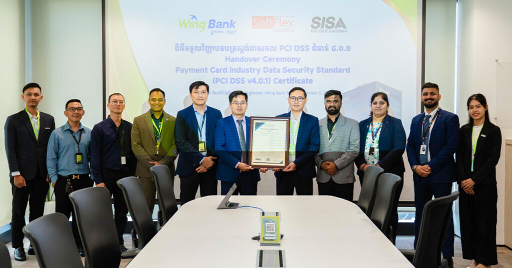 ធនាគារ វីង ទទួលបានវិញ្ញាបនបត្រស្តង់ដាសកល PCI DSS ជំនាន់ ៤.០.១