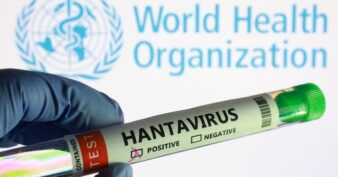 WHO៖ អ្នកតេស្តវិជ្ជមានមេរោគ Hantavirus កើនដល់ ៦នាក់ ខណៈមេរោគអាចបង្កឱ្យមានអត្រាមរណភាព ៣៨%